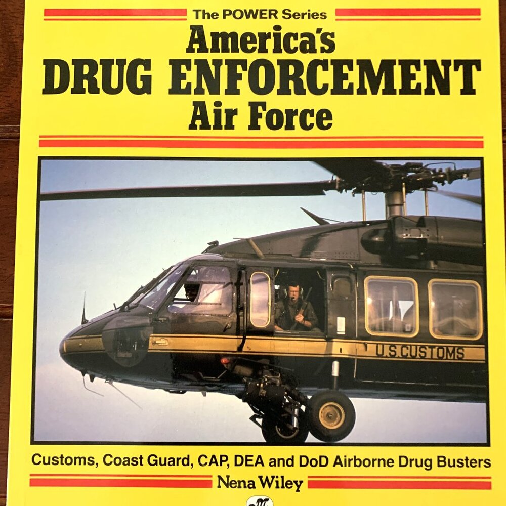 America's Drug Enforcement Air Force 1992 Softcover Book
